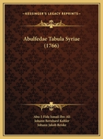 Abulfedae Tabula Syriae (1766) 1166470113 Book Cover