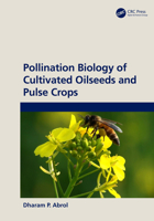 Pollination Biology of Cultivated Oil Seeds and Pulse Crops 1032656700 Book Cover