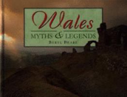 Wales: Myths & Legends 075251699X Book Cover