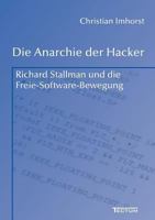 Die Anarchie der Hacker 3828887694 Book Cover