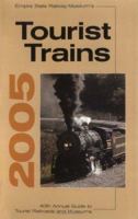 Empire's State Railway Museum's Tourist Trains 2005: 40th Annual Guide To Tourist Railroads And Museums 0871162148 Book Cover