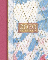2020 Planner: Ultimate 2020 Agenda And Weekly Planner With Vision Board, Monthly Habit Tracker, Brain Dump, Meeting Agenda And Notes Pages Pastel Pink White Blue Watercolor Swirls With Gold Accents 170721056X Book Cover
