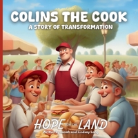 Colins The Cook: A Story of Transformation B0FFX6MMP1 Book Cover