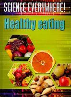 Healthy Eating: The Best Start in Science 1848982895 Book Cover