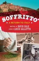 Soffritto: A Return to Italy 1742374883 Book Cover