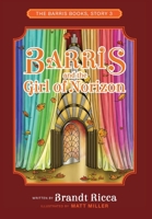 Barris and the Girl of Norizon B09WQFKLR3 Book Cover