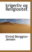 krigerliv og Religiositet 1022052853 Book Cover