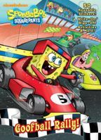 Goofball Rally! (SpongeBob SquarePants) 0375872620 Book Cover