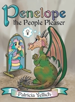 Penelope the People Pleaser 1480872369 Book Cover