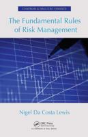 The Fundamental Rules of Risk Management 0367381311 Book Cover