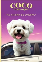 Las aventuras de Coco: El perro viajero (Spanish Edition) B0DQSJYN78 Book Cover
