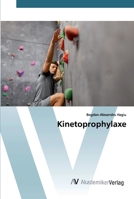 Kinetoprophylaxe 6200665516 Book Cover