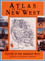 Atlas of the New West: Portrait of a Changing Region 0393045501 Book Cover