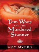 Tom Wasp and the Murdered Stunner (Five Star Mystery Series) 1594145938 Book Cover