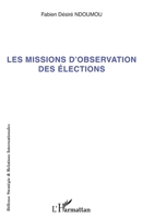 Missions d'observation des élections 2296965652 Book Cover
