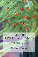 STUDI LOVECRAFTIANI n. 13 1494856352 Book Cover