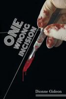 One Wrong Incision 1682567834 Book Cover