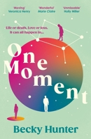 One Moment 153874175X Book Cover