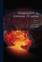 Seismological Journal Of Japan, Volume 2 1286625130 Book Cover