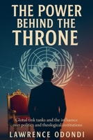 The Power Behind the Throne B0F4ZYPZYD Book Cover