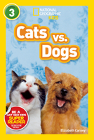 Cats vs. Dogs 1426307551 Book Cover