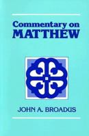 Commentary on Matthew 081700002X Book Cover
