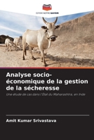 Analyse socio-économique de la gestion de la sécheresse (French Edition) 6209760694 Book Cover