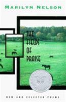 The Fields of Praise: New and Selected Poems 0807121754 Book Cover
