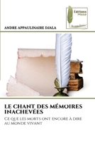 Le Chant Des Mémoires Inachevées 6209340148 Book Cover