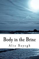 Body in the Brine 147016387X Book Cover