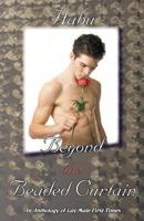 Beyond the Beaded Curtain: An Anthology of Gay First Times 1922187208 Book Cover