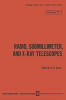Radio, Submillimeter, and X-Ray Telescopes 1489926623 Book Cover