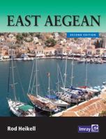 East Aegean: The Greek Dodecanese Islands and the Coast of Turkey from Gulluk to Kedova 1846233747 Book Cover