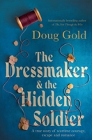 The Dressmaker and the Hidden Soldier 1991006225 Book Cover