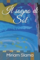 Il sogno di Sol B0848N9LRG Book Cover