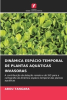 Dinâmica Espácio-Temporal de Plantas Aquáticas Invasoras (Portuguese Edition) 6208066794 Book Cover