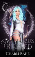 Sagittarius Blessed: A Dawn of the Zodiacs Novel 1958055328 Book Cover