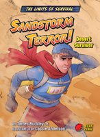 Sandstorm Terror!: Desert Survivor 1636919987 Book Cover
