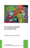 Le Droit International de la Biodiversité 9004462872 Book Cover