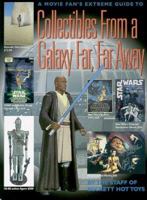 Collectibles from a Galaxy Far Far Away 1887432736 Book Cover