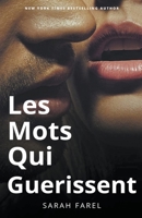 Les mots qui guerissent B0BWQ3KGS5 Book Cover