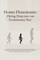Homo Floresiensis: Diving Deep into our Evolutionary Past 1773696742 Book Cover
