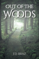 Out of the Woods 1098056035 Book Cover