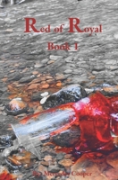 Red of Royal: Book 1 B09FNR76PR Book Cover