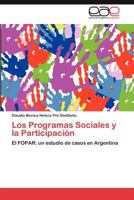 Los Programas Sociales y La Participacion 3848478994 Book Cover