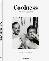 Coolness: The Pure Elegance of Freedom 396171469X Book Cover