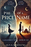 The Price of a Name: A Love Divided by Faith, United by Fate B0DXP2W2G3 Book Cover