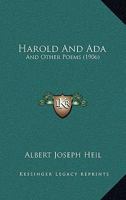 Harold And Ada: And Other Poems 1104174383 Book Cover