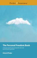 The Personal Freedom Book: A fantastic book for personal growth, and a real personal power generator. (The Live Free Series) 1944718109 Book Cover