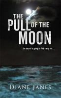 Pull Of The Moon 156947639X Book Cover